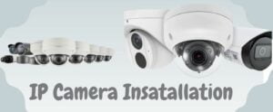 IP Camera Installation Dubai