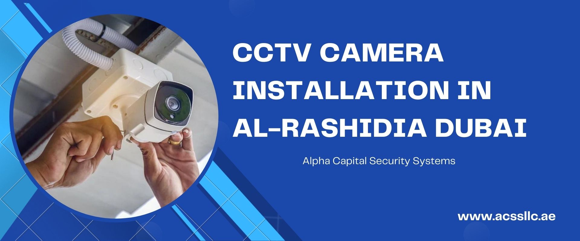Professional CCTV Camera Installation in Al-Rashidia Dubai 1 cctv camera installation in al-rashidia